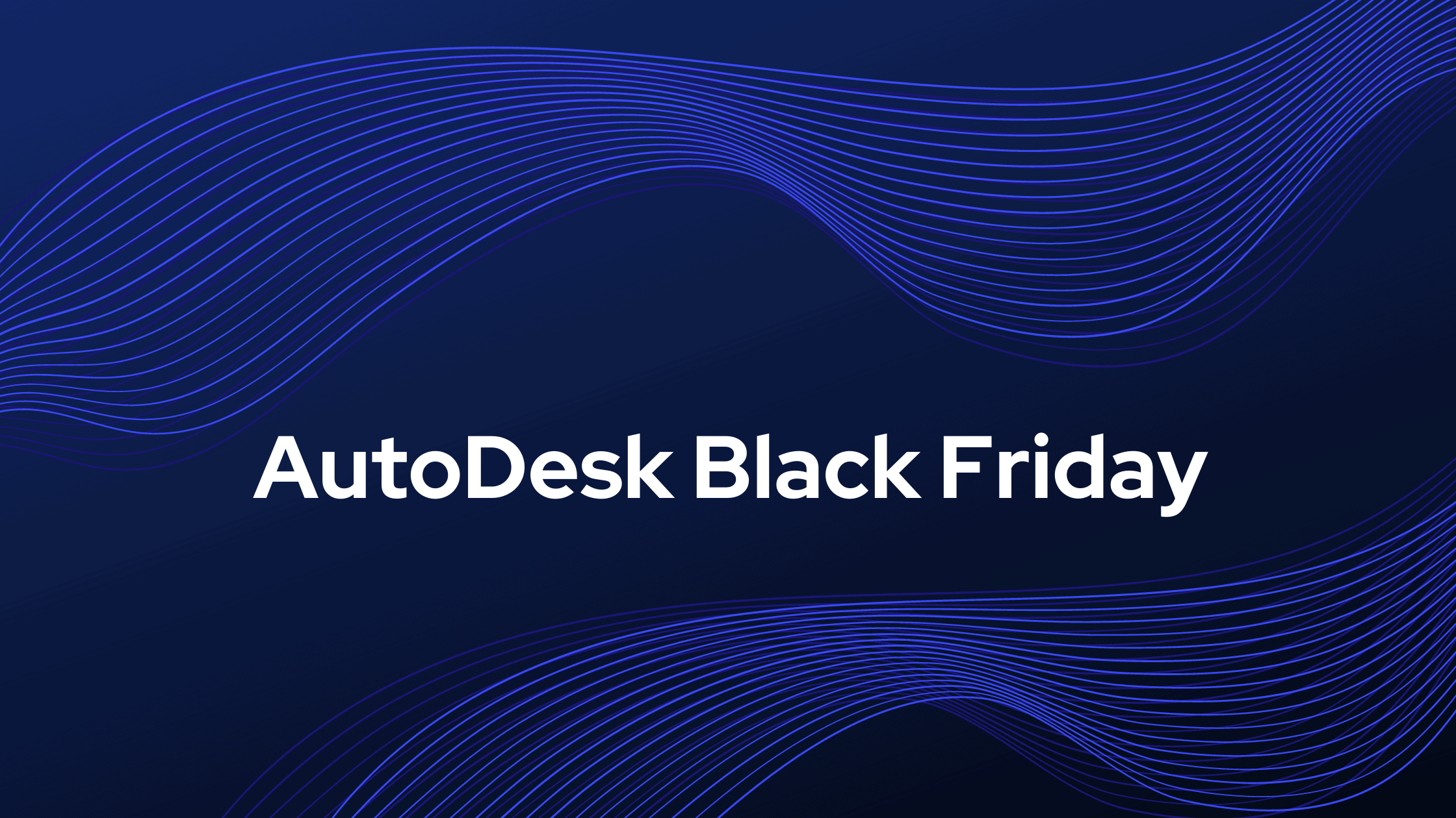 Autodesk Black Friday Deals
