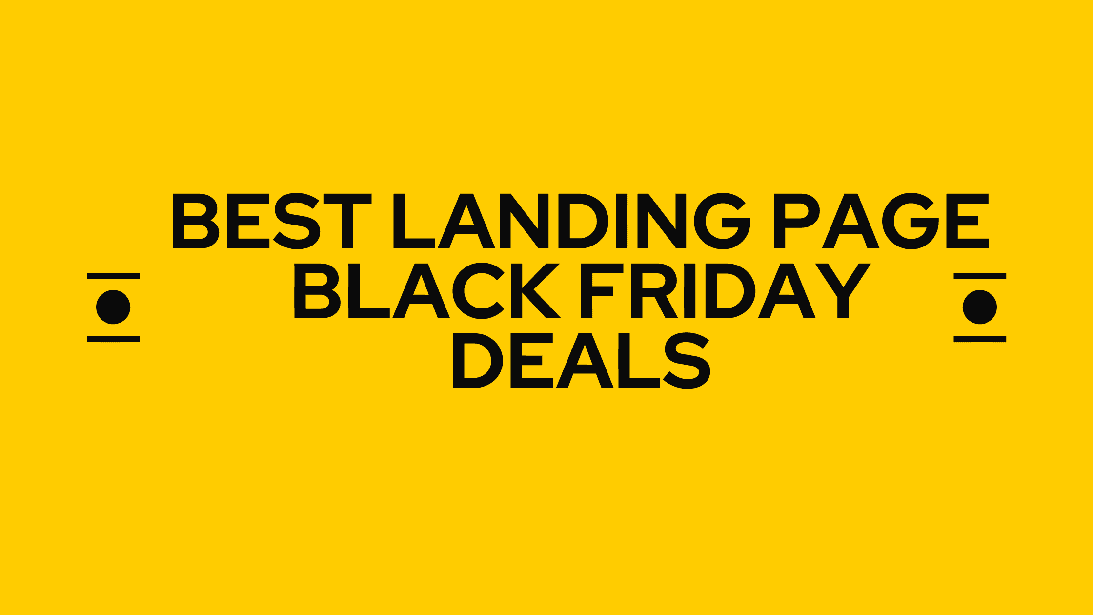 best lanfing page black friday deals
