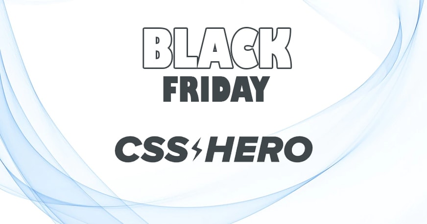 CSS Hero Black Friday Deal
