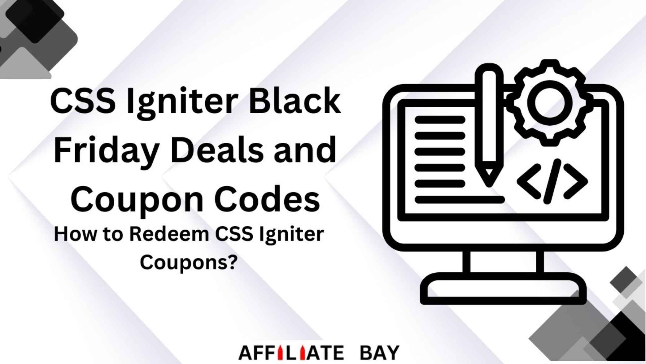 CSS Igniter Black Friday Deals And Coupon Codes