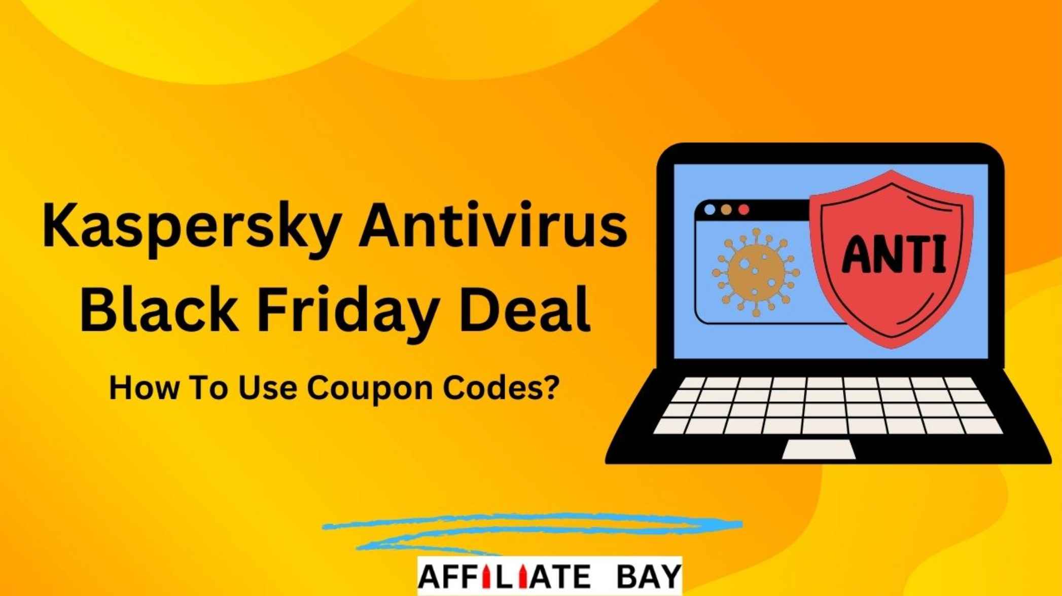 Kaspersky Antivirus Black Friday Deal